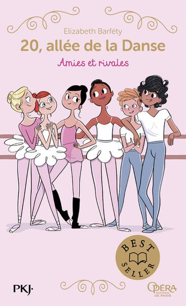 Emprunter 20, allée de la Danse Tome 1 : Amies et rivales livre