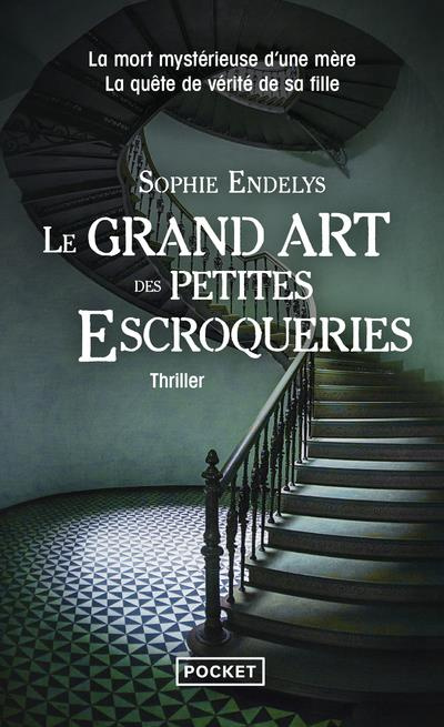 Emprunter Le Grand Art des petites escroqueries livre