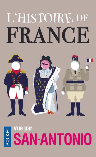 Emprunter L'Histoire de France vue par San-Antonio livre