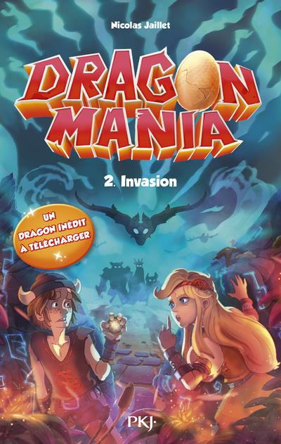 Emprunter Dragon Mania Tome 2 : Invasion livre