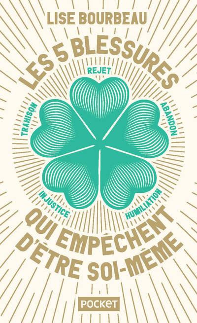 Emprunter Les 5 blessures qui empêchent d'être soi-même. Edition collector livre