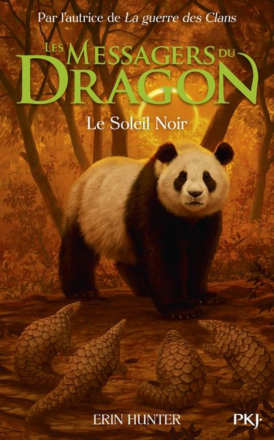 Emprunter Les Messagers du Dragon Cycle 1, Livre 4 : Le Soleil Noir livre