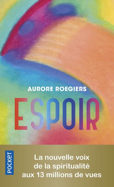 Emprunter Espoir. La Voie de la réalisation livre