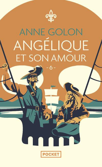 Emprunter Angélique/06/Angélique et son amour livre