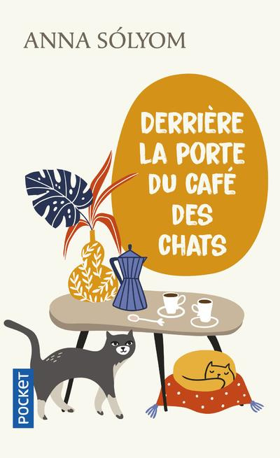 Emprunter Derrière la porte du café des chats livre