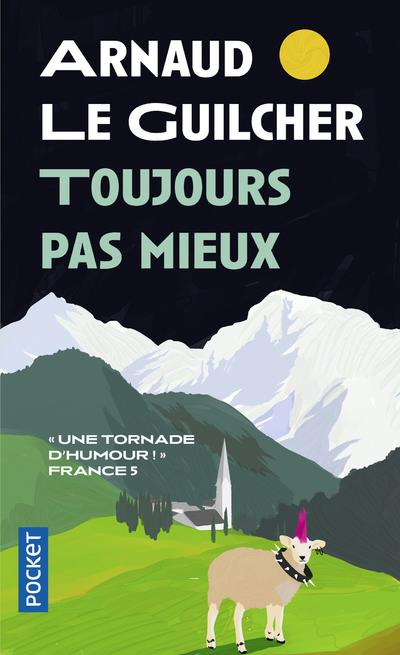 Emprunter Toujours pas mieux livre