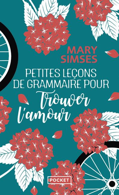 Emprunter Petites leçons de grammaire pour trouver l'amour livre