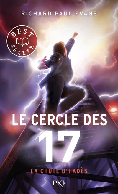 Emprunter Le cercle des 17 Tome 6 : La chute d'Hadès livre