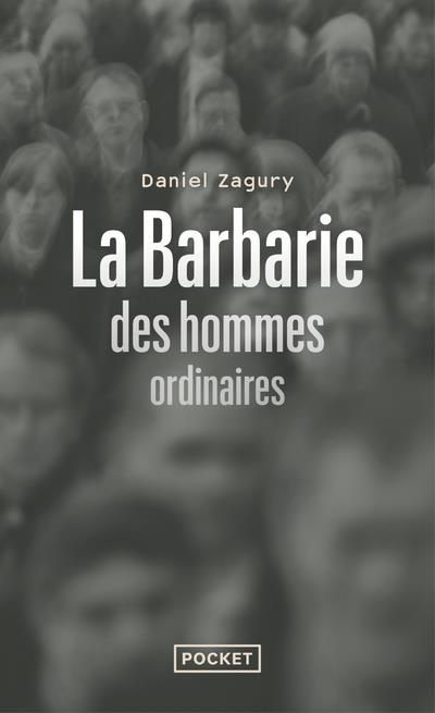Emprunter La barbarie des hommes ordinaires livre