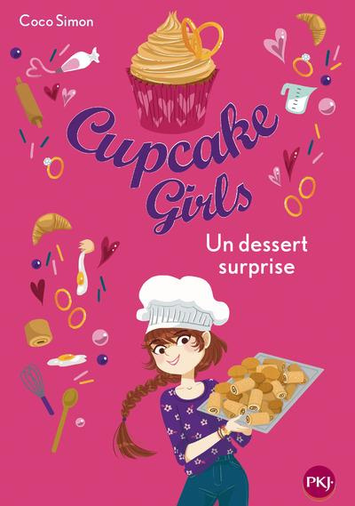Emprunter Cupcake Girls Tome 29 : Un dessert surprise livre