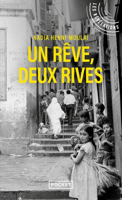 Emprunter Un rêve, deux rives livre