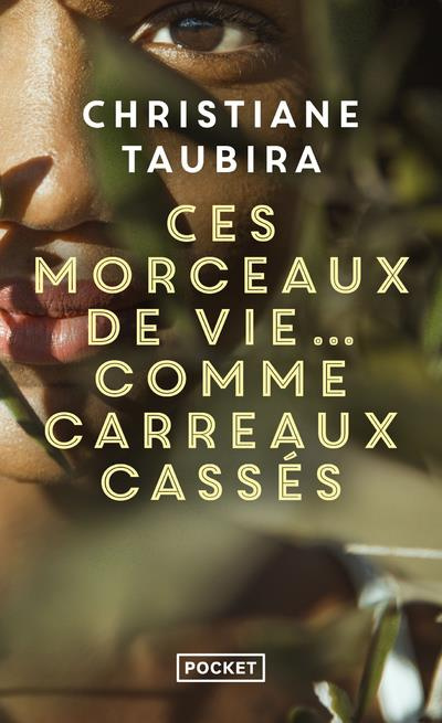 Emprunter Ces morceaux de vie... comme carreaux cassés livre