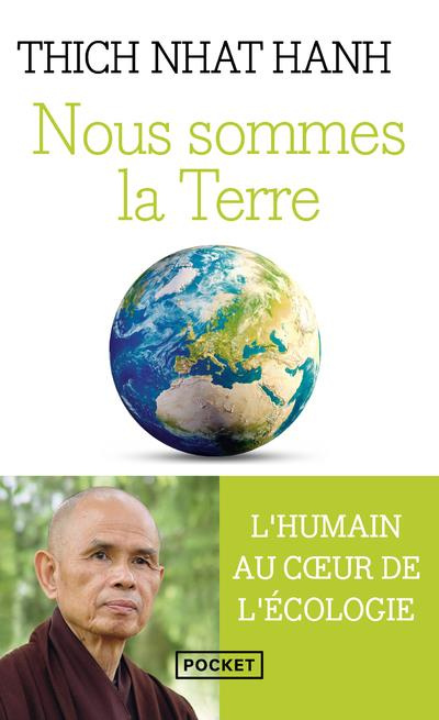 Emprunter Nous sommes la Terre. L'humain au coeur de l'écologie livre