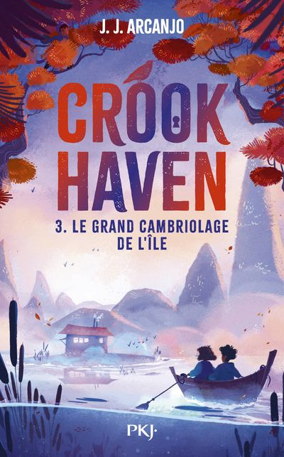 Emprunter Crookhaven Tome 3 : Le grand cambriolage de l'île livre
