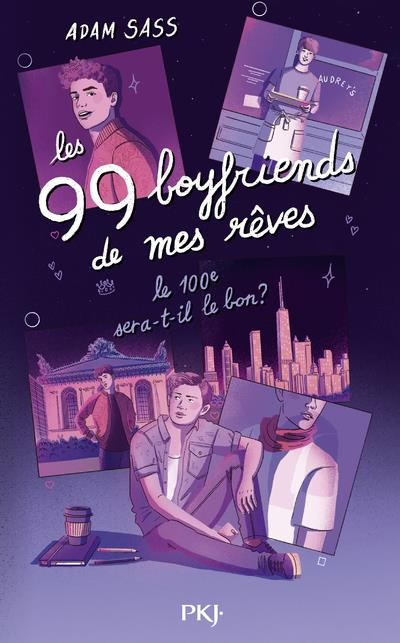 Emprunter Les 99 boyfriends de mes rêves. Le 100e sera-t-il le bon ? livre