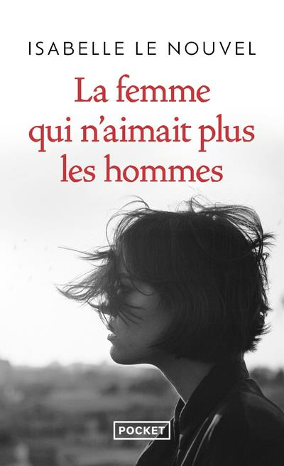 Emprunter La femme qui n'aimait plus les hommes livre