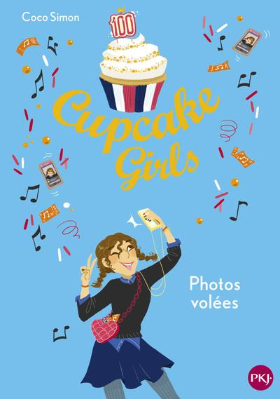 Emprunter Cupcake Girls Tome 30 : Photos volées livre
