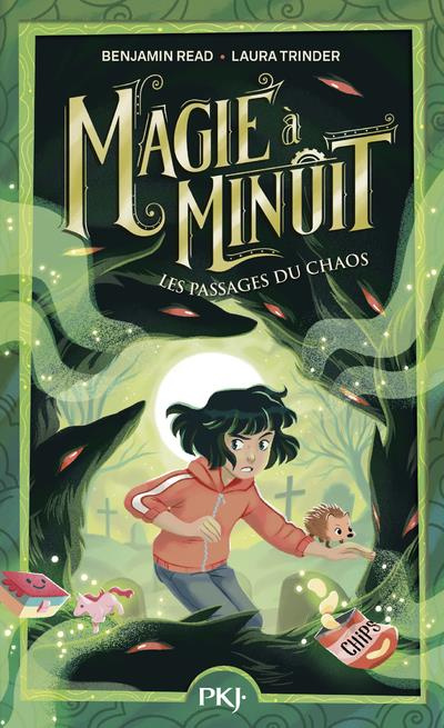 Emprunter Magie à Minuit Tome 2 : Les passages du chaos livre