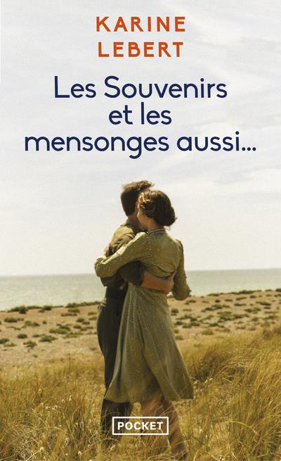 Emprunter Les souvenirs et les mensonges aussi... livre