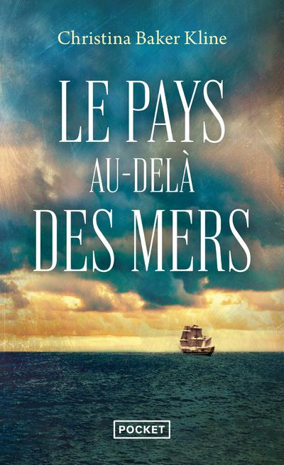 Emprunter Le pays au-delà des mers livre