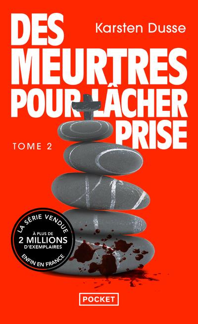Emprunter Les meurtres zen/02/Des Meurtres pour lâcher prise livre