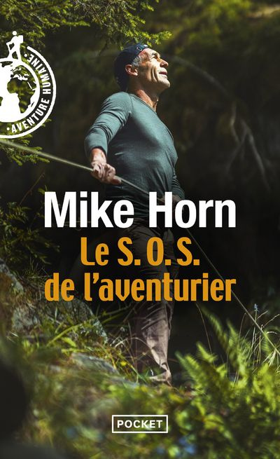 Emprunter Le S.O.S. de l'aventurier livre