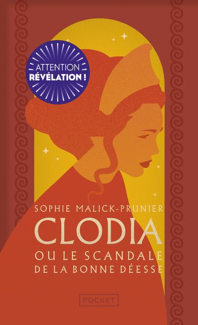 Emprunter Clodia ou le scandale de la Bonne Déesse livre