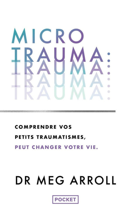 Emprunter Microtrauma. Quand on ne sait pas ce qui ne va pas, mais que rien ne semble aller livre