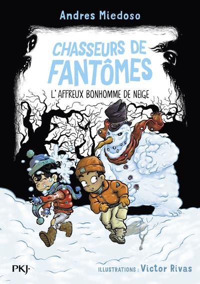 Emprunter Chasseurs de fantômes Tome 7 : L'affreux bonhomme de neige livre
