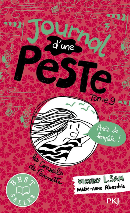 Emprunter Le journal d'une peste Tome 9 : Avis de tempête ! livre