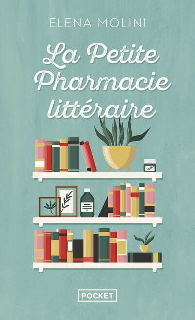 Emprunter La petite pharmacie littéraire livre