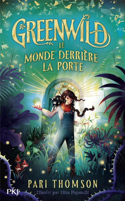 Emprunter Greenwild Tome 1 : Le monde derrière la porte livre