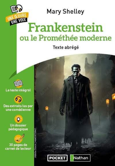 Emprunter Frankenstein ou le Prométhée moderne. Texte abrégé. Avec 1 QR code livre