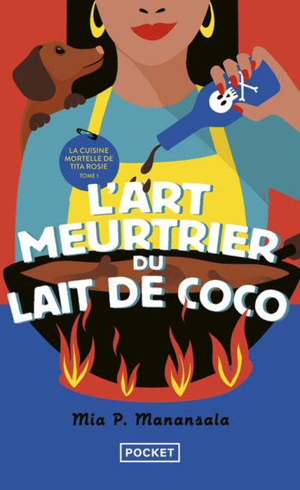 Emprunter La cuisine mortelle de tita Rosie/01/L'art meurtrier du lait de coco livre