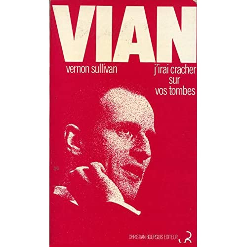 Emprunter j'irai cracher sur vos tombes livre