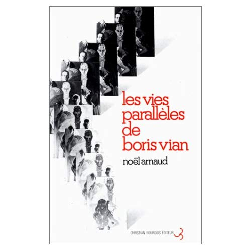 Emprunter Les vies parallèles de Boris Vian livre