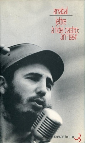 Emprunter Lettre à Fidel Castro an 1984 livre