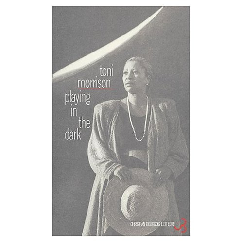 Emprunter Jouer dans le noir. Blancheur et imagination littéraire livre