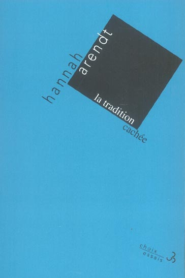 Emprunter La tradition cachée. Le Juif comme paria livre