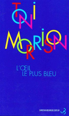 Emprunter L'oeil le plus bleu livre