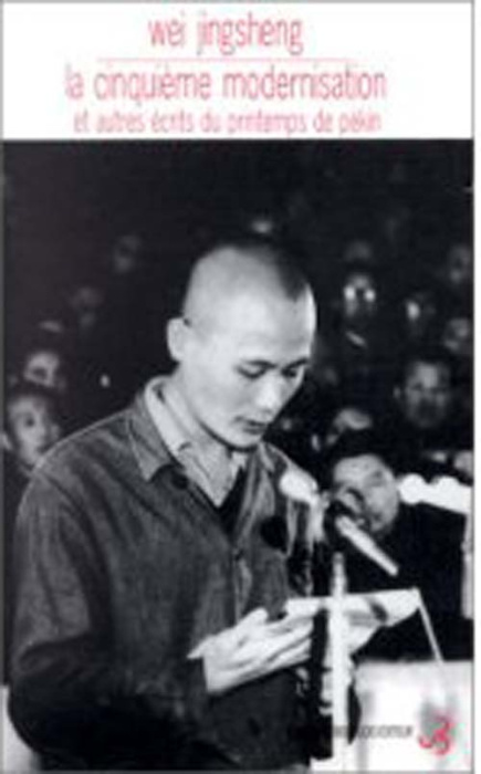 Emprunter La cinquième modernisation et autres récits du Printemps de Pékin livre