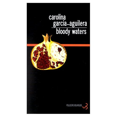 Emprunter Une enquête de Lupe Solano : Bloody waters livre