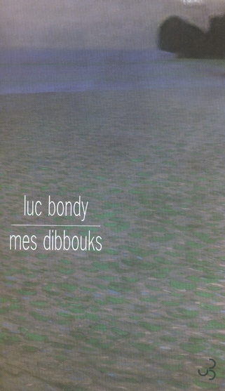 Emprunter Mes dibbouks. Rêves améliorés livre