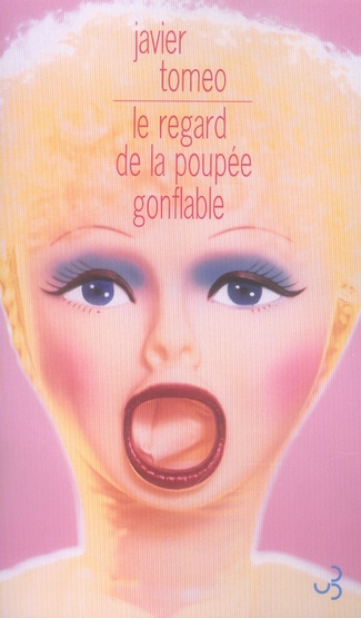Emprunter Le regard de la poupée gonflable livre