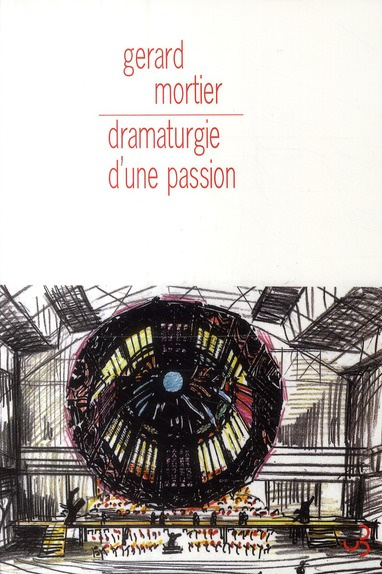 Emprunter Dramaturgie d'une passion livre
