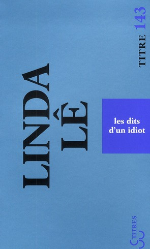 Emprunter Les dits d'un idiot livre