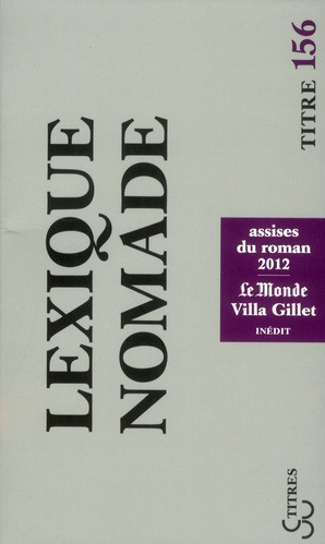 Emprunter Lexique nomade. Assises du roman 2012 livre