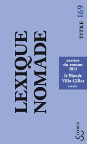 Emprunter Lexique nomade. Assises du roman 2013 livre