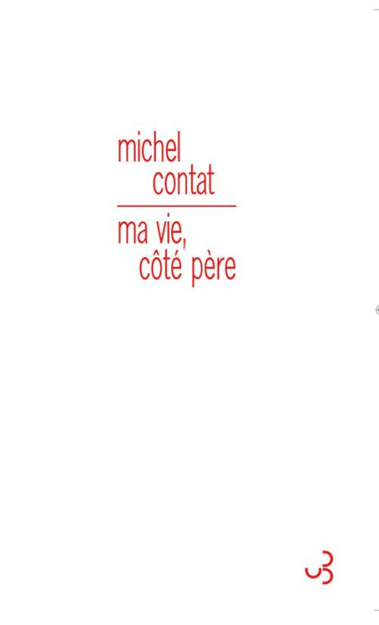 Emprunter Ma vie, côté père livre