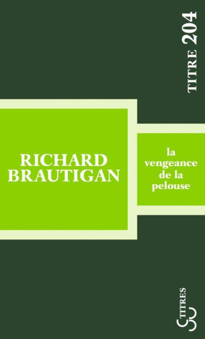 Emprunter La vengeance de la pelouse livre
